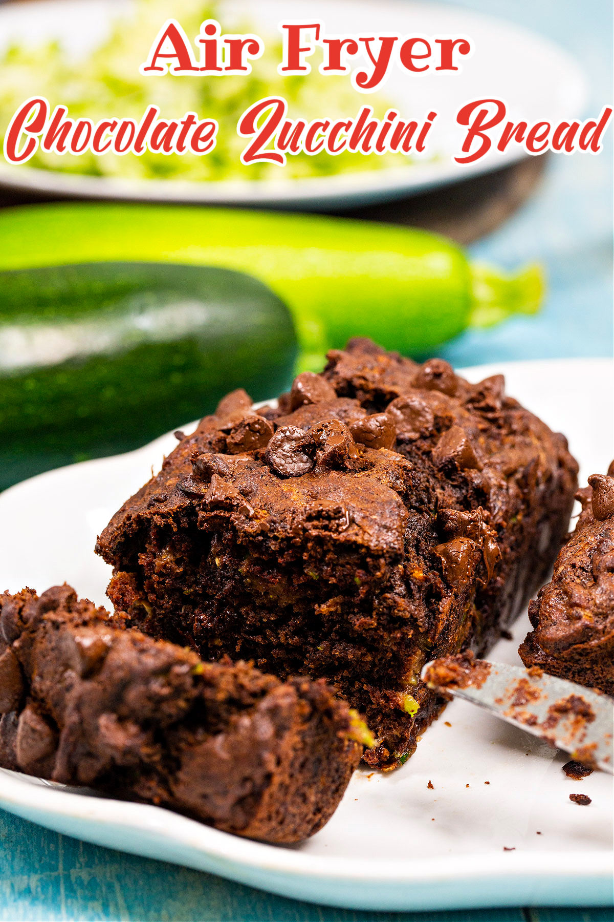 Air Fryer Chocolate Zucchini Bread with slice cut.